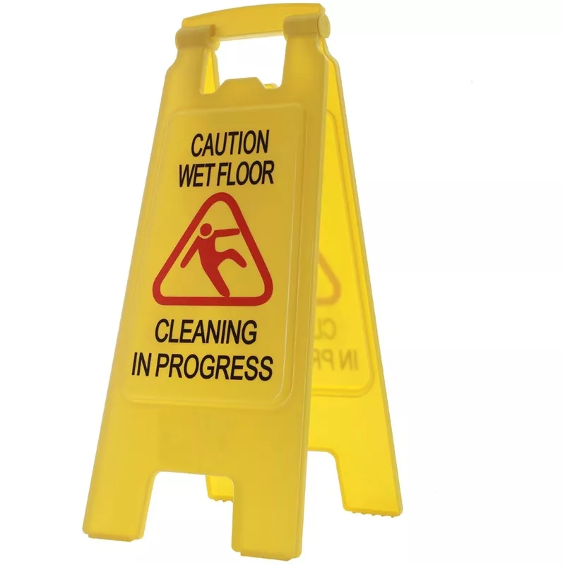 "CAUTION WET FLOOR, CLEANING IN PROGRESS" SIGN